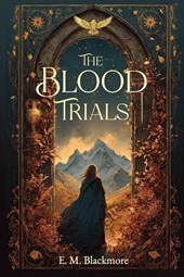 The Blood Trials