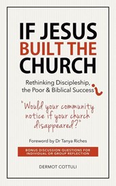 If Jesus Built The Church
