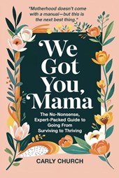 We Got You, Mama