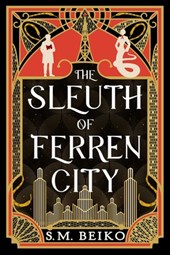 The Sleuth of Ferren City