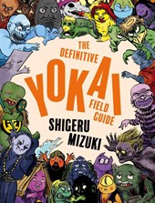 The Definitive Yokai Field Guide