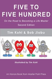 Five to Five Hundred Second Edition