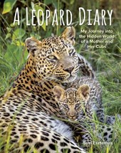 Eszterhas, S: Leopard Diary