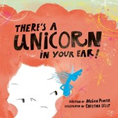 There's a Unicorn in Your Ear