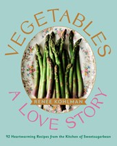 VEGETABLES A LOVE STORY