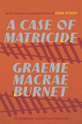 Burnet, G: Case of Matricide