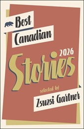 Best Canadian Stories 2026