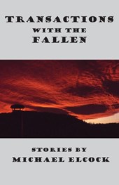 Transactions with the Fallen