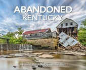 Cahal, S: Abandoned Kentucky