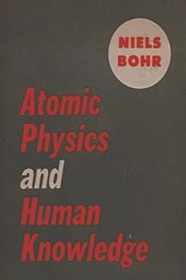 ATOMIC PHYSICS & HUMAN KNOWLED