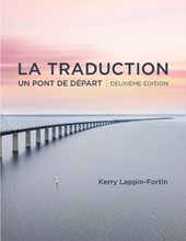 La traduction, deuxième édition: Un pont de depart