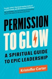 Permission to Glow