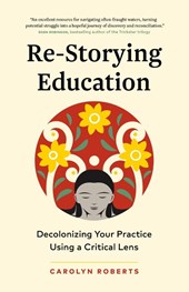 Re-Storying Education