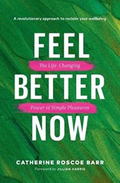 Feel Better Now