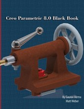 Creo Parametric 8.0 Black Book