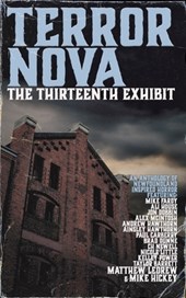 Terror Nova: The Thirteenth Exhibit