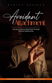 Avoidant Attachment