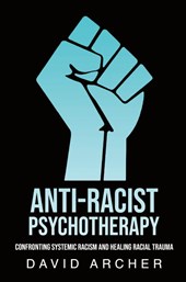Anti-Racist Psychotherapy