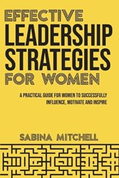 Effective Leadership Strategies for Women