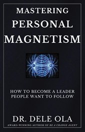 Mastering Personal Magnetism