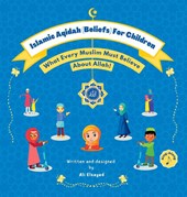 Islamic Aqidah (Beliefs) For Children