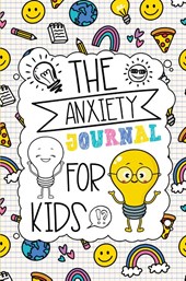 The Anxiety Journal for Kids