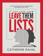 If You Love Them Leave Them Lists