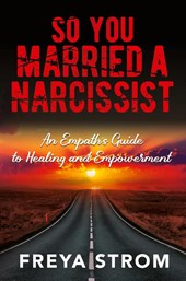 So You Married a Narcissist