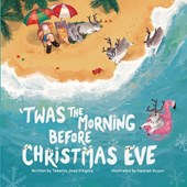 'Twas The Morning Before Christmas Eve
