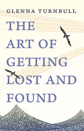 The Art of Getting Lost and Found