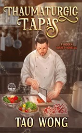Thaumaturgic Tapas