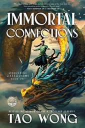 Wong, T: Immortal Connections