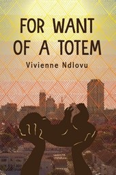 For Want of a Totem