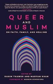 Queer and Muslim