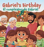 Gabriel's Birthday / El cumpleaños de Gabriel