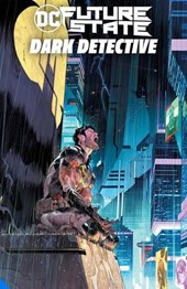 Future State Batman: Dark Detective