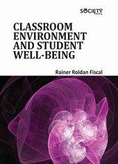 Classroom Environment and Student Well-being
