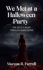 We Met at a Halloween Party