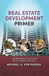 Real Estate Development Primer