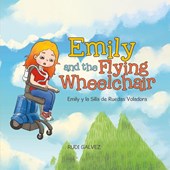 Emily and the Flying Wheelchair