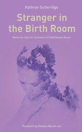 Stranger in the Birth Room