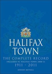 Halifax Town: The Complete Record