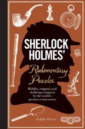 Sherlock Holmes' Rudimentary Puzzles
