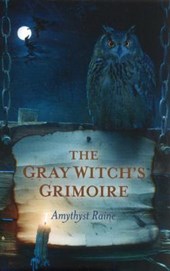The Gray Witch`s Grimoire