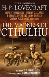 The Madness of Cthulhu Anthology (Volume One)