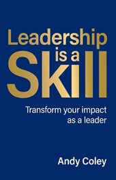 Leadership is a Skill