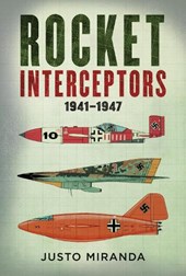 Rocket Interceptors 1941–1947
