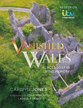 Vanished Wales