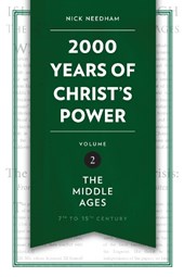 2,000 Years of Christ's Power Vol. 2