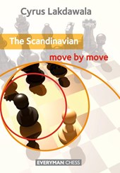 The Scandinavian: Move by Move